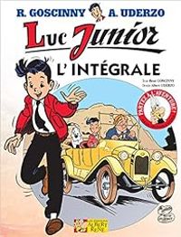 Couverture du livre Luc Junior - Intégrale - Rene Goscinny - Albert Uderzo