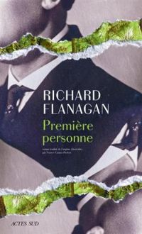 Richard Flanagan - Première personne