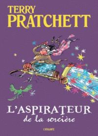 Couverture du livre L'aspirateur de la sorcière - Terry Pratchett