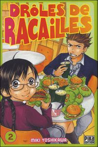 Couverture du livre Drôles de racailles T02 - Miki Yoshikawa