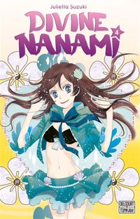 Couverture du livre Divine Nanami T04 - Julietta Suzuki