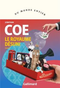 Jonathan Coe - Le Royaume désuni