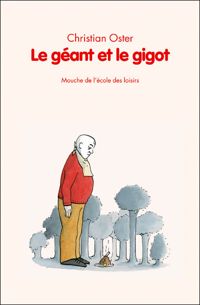 Christian Oster - Audrey Poussier(Illustrations) - Géant et le gigot (Le)