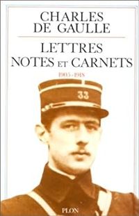 Couverture du livre 1905-1918 - Charles De Gaulle