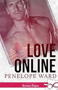 Couverture du livre Love online - Penelope Ward