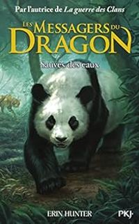 Couverture du livre Sauvés des eaux - Erin Hunter