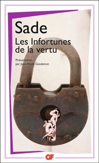 Donatien Alphonse François De Sade - Les infortunes de la vertu