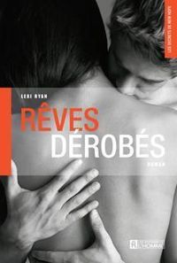 Lexi Ryan - Rêves dérobés