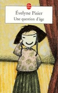 Evelyne Pisier - Une question d'âge