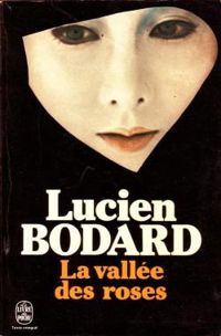 Bodard-l - LA VALLEE DES ROSES