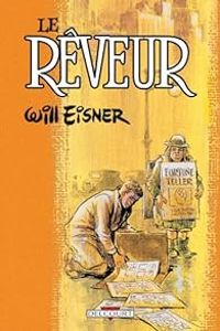 Couverture du livre Le Rêveur - Will Eisner