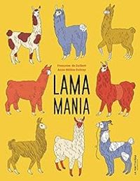 Francoise De Guibert - Lama mania