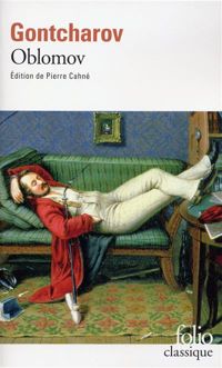 Couverture du livre Oblomov - Ivan Gontcharov - Andre Markowicz