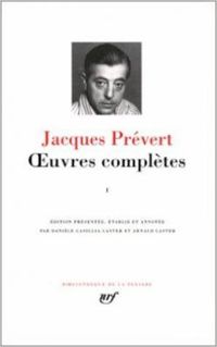 Couverture du livre Prévert : Oeuvres complètes - Jacques Prevert