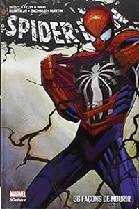 Marc Guggenheim - Spider-Man : 36 Façons De Mourir