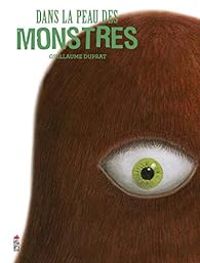 Couverture du livre Dans la peau des monstres - Guillaume Duprat