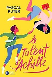 Pascal Ruter - Le talent d'Achille