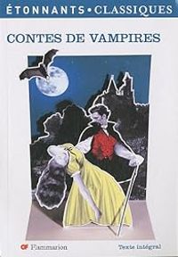 Couverture du livre Contes de vampires - Theophile Gautier - Luigi Capuana - John William Polidori