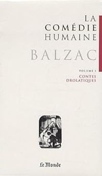 Honore De Balzac - La comédie humaine - Garnier/Le Monde