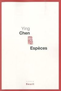 Ying Chen - Espèces