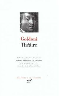 Carlo Goldoni - Goldoni : Théâtre