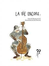 Thomas Scotto - Zoe Thouron - La Vie Encore