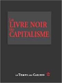 Jean Ziegler - Le livre noir du capitalisme