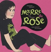 Couverture du livre Marre du rose - Nathalie Hense