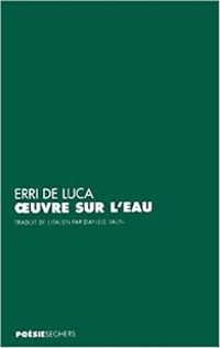 Erri De Luca - Oeuvre sur l'eau