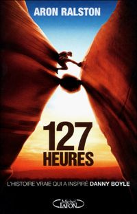 Aron Ralston - 127 heures