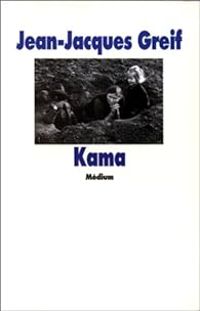 Jean Jacques Greif - Kama