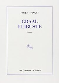 Couverture du livre Graal flibuste - Robert Pinget