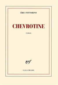 Éric Fottorino - Chevrotine