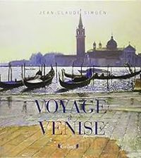 Couverture du livre Voyage à Venise - Jean Claude Simon