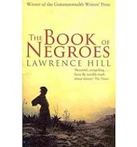 Lawrence Hill - The Book of Negroes