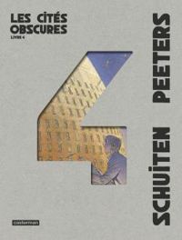 Francois Schuiten - Les cités obscures - Intégrale 04