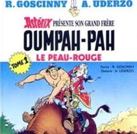 René Goscinny - Albert Uderzo(Dessins) - Oumpah-pah le peau-Rouge