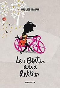 Gilles Baum - Les boîtes aux lettres