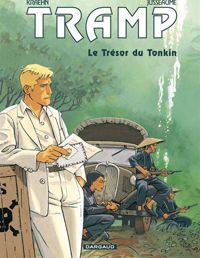 Couverture du livre Trésor du Tonkin (Le) - Jean Charles Kraehn - Patrick Jusseaume