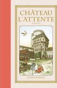 Couverture du livre Château l'attente T02 - Linda Medley