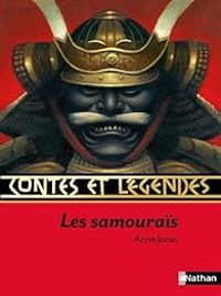 Couverture du livre Les Samouraïs - Anne Jonas