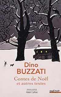 Couverture du livre Contes de Noël et autres textes - Dino Buzzati