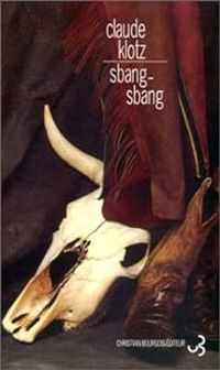 Couverture du livre Sbang-sbang - Patrick Cauvin