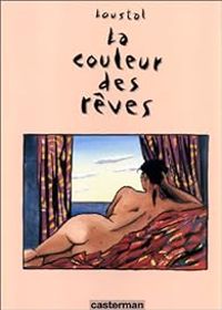 Couverture du livre La couleur des rêves - Philippe Paringaux - Jacques De Loustal