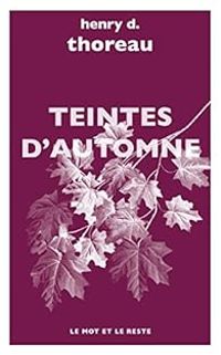 Henry David Thoreau - Teintes d'automne