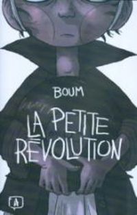 Couverture du livre La petite révolution - Boum 