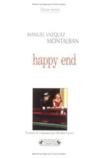 Manuel Vzquez Montalbn - Happy End