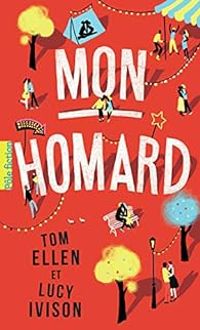 Tom Ellen - Lucy Ivison - Mon homard