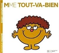 Couverture du livre Mme Tout-Va-Bien - Roger Hargreaves