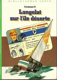 Vladimir Volkoff - Langelot sur l'île déserte